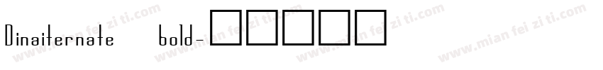 Dinaiternate bold字体转换